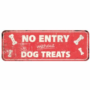 Metallskylt No Entry Dog Treats